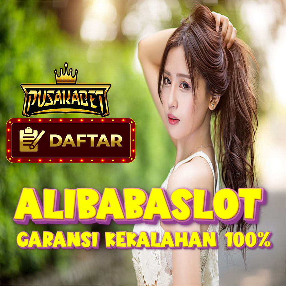 ALIBABASLOT: Platfrom Game Slot Online Resmi Login Terbaru 2024